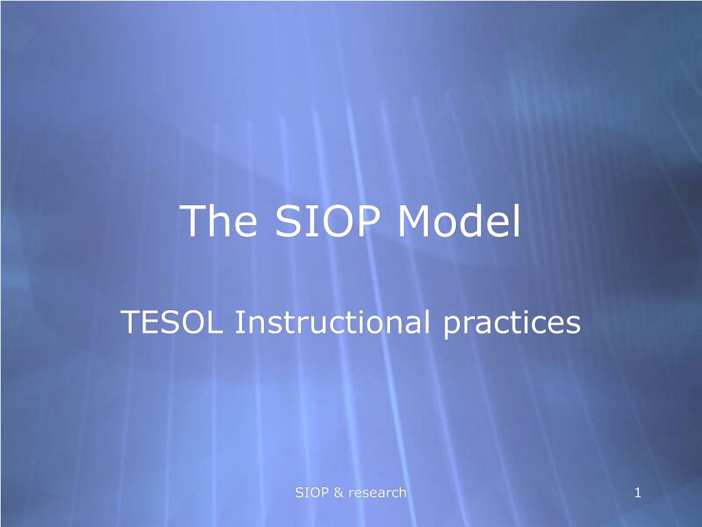 PPT - The SIOP Model PowerPoint Presentation, free download - ID:650341