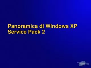 Panoramica di Windows XP Service Pack 2