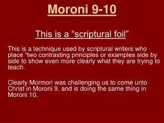 Moroni 9-10