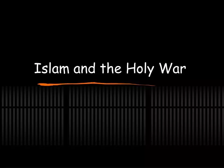 islam and the holy war
