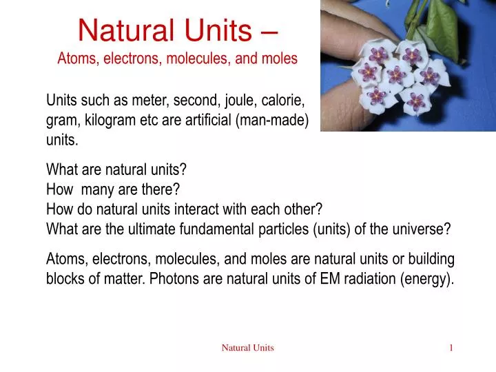 natural units atoms electrons molecules and moles