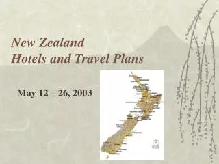 New Zealand Hotels and Travel Plans