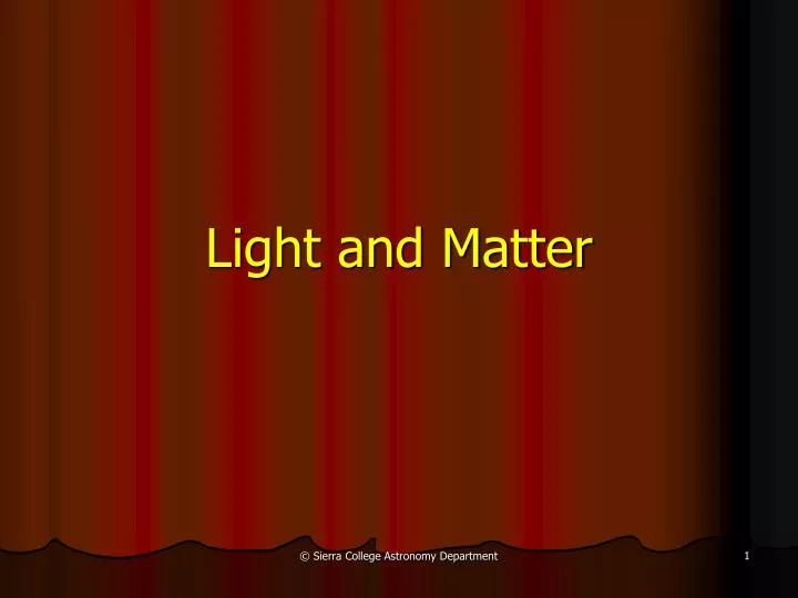 light and matter