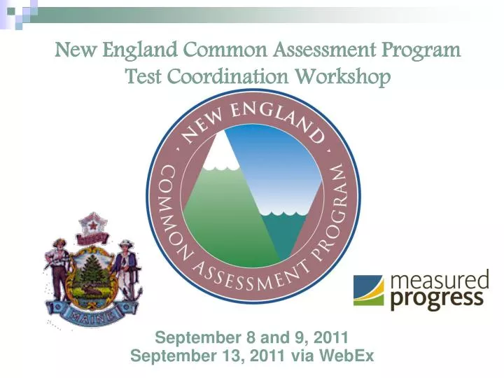 new england common assessment program test coordination workshop