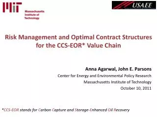 Risk Management and Optimal Contract Structures for the CCS-EOR* Value Chain