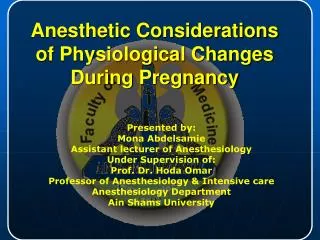 Anesthetic Considerations of Physiological Changes During Pregnancy