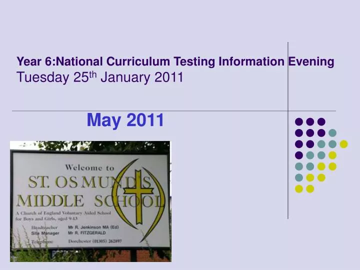 year 6 national curriculum testing information evening tuesday 25 th january 2011