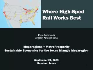 Where High-Sped Rail Works Best