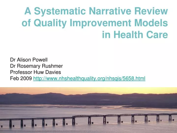 a systematic narrative review of quality improvement models in health care