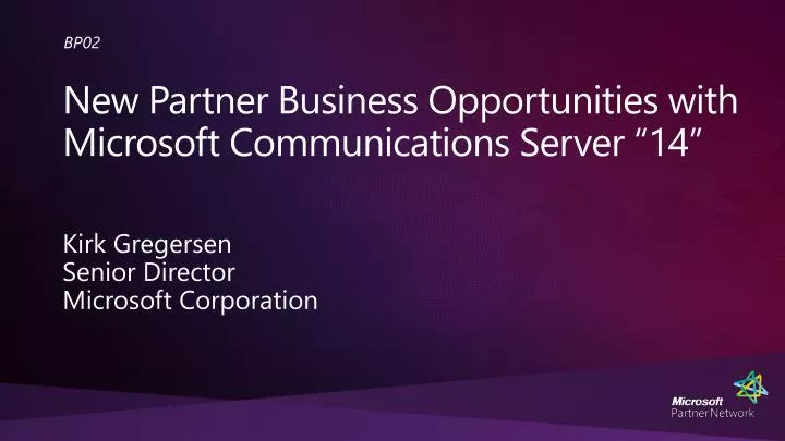 new partner business opportunities with microsoft communications server 14