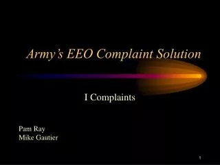 Army’s EEO Complaint Solution