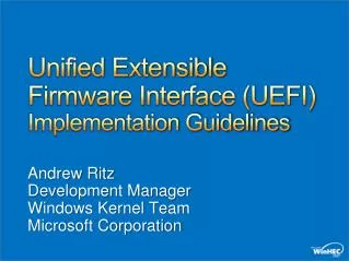 Unified Extensible Firmware Interface (UEFI) Implementation Guidelines