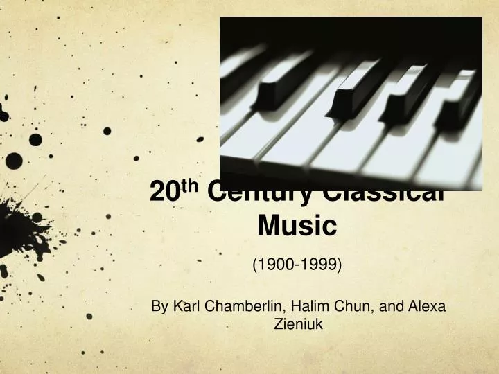 20 th century classical music 1900 1999