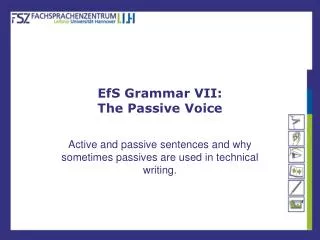 EfS Grammar VII: The Passive Voice