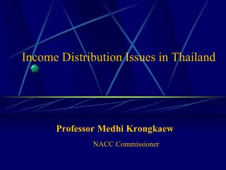 Income Distribution Issues in Thailand