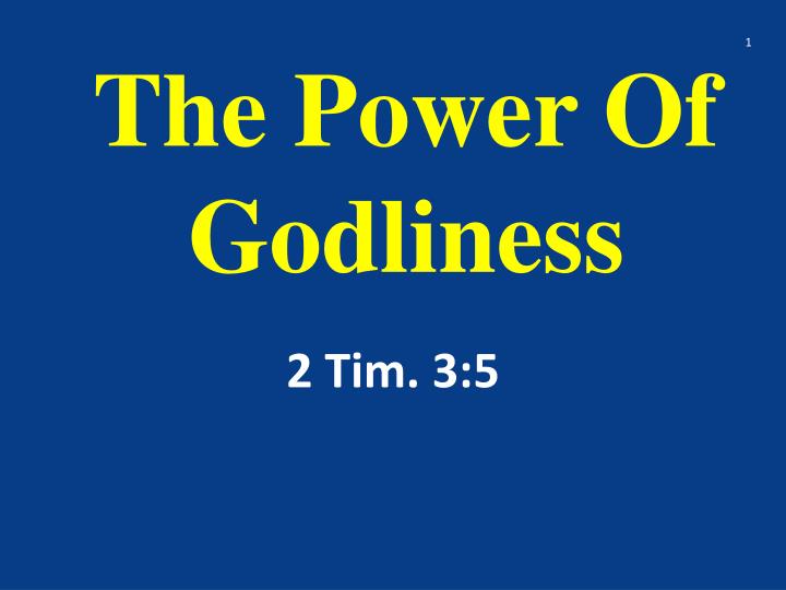 the power of godliness