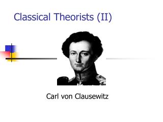 Classical Theorists (II)