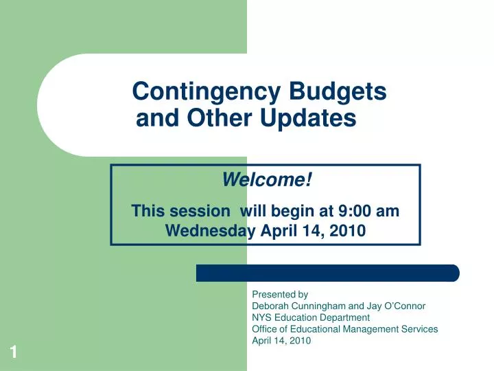 contingency budgets and other updates