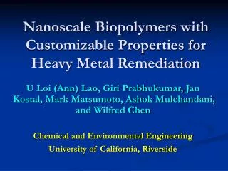 Nanoscale Biopolymers with Customizable Properties for Heavy Metal Remediation