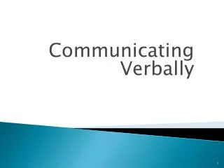 Communicating Verbally