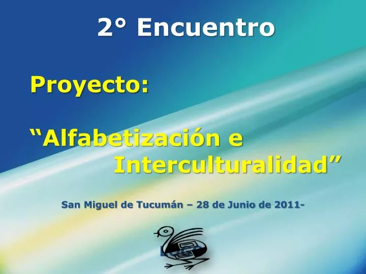 2 encuentro proyecto alfabetizaci n e interculturalidad