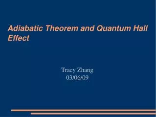 Adiabatic Theorem and Quantum Hall Effect
