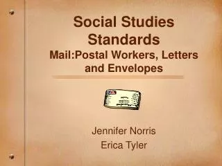 Social Studies Standards Mail:Postal Workers, Letters and Envelopes