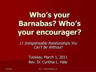 Who’s your Barnabas? Who’s your encourager?