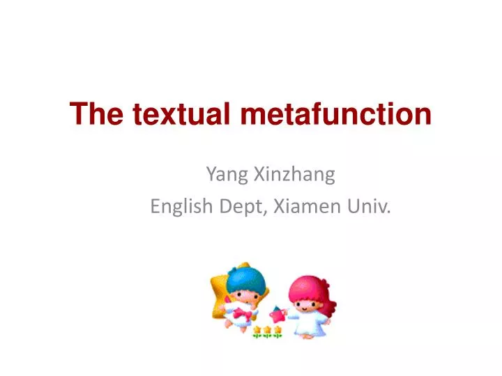 the textual metafunction