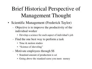 Brief Historical Perspective of Management Thought