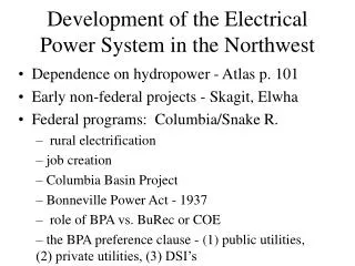 Development of the Electrical Power System in the Northwest