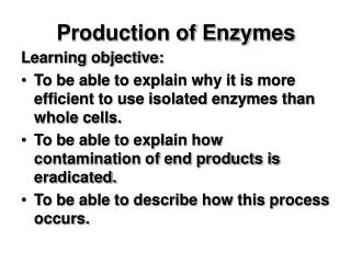 Production of Enzymes