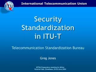 International Telecommunication Union WTSA Preparatory ...