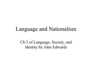 Language and Nationalism