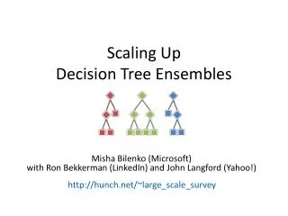 Scaling Up Decision Tree Ensembles