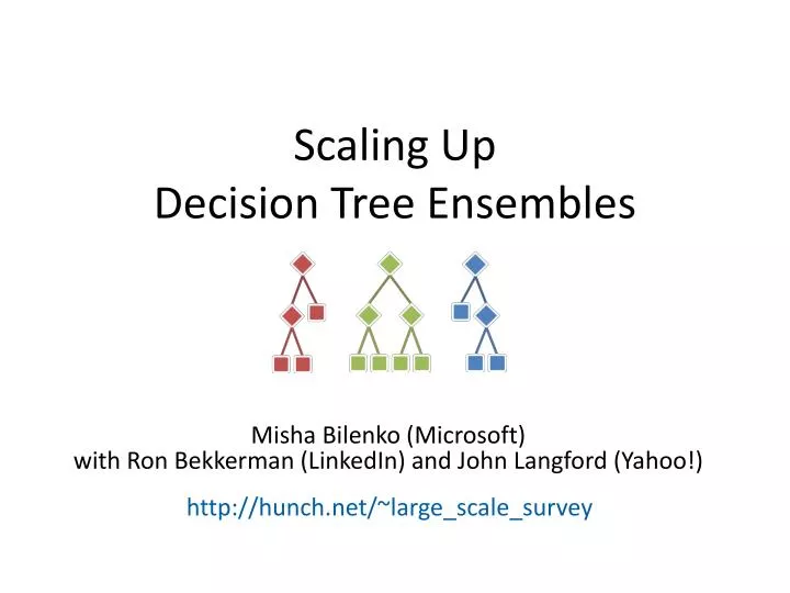 scaling up decision tree ensembles