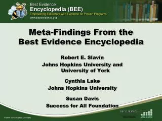 Meta-Findings From the Best Evidence Encyclopedia