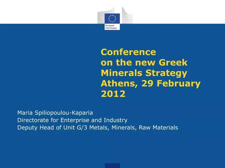 conference on the new greek minerals strategy athens 29 february 2012