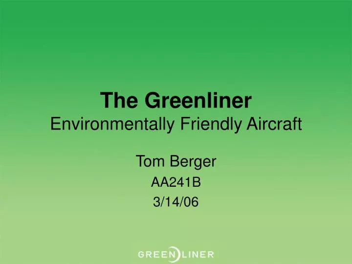 the greenliner environmentally friendly aircraft
