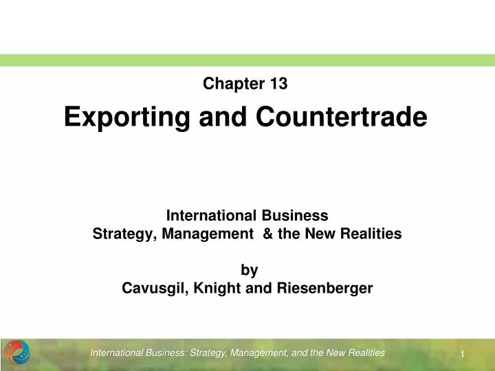 international business strategy management the new realities by cavusgil knight and riesenberger