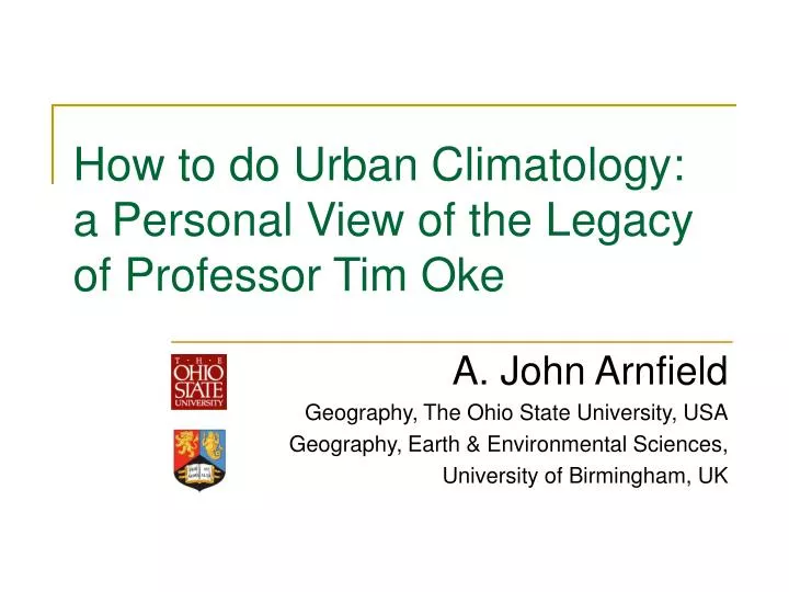 how to do urban climatology a personal view of the legacy of professor tim oke