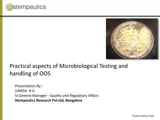 Practical aspects of Microbiological Testing and handling of OOS