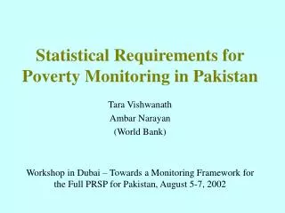 Statistical Requirements for Poverty Monitoring in Pakistan