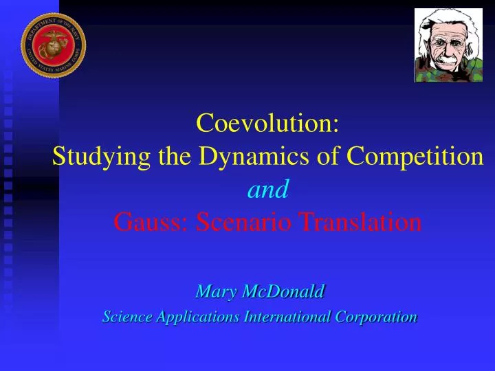 coevolution studying the dynamics of competition and gauss scenario translation
