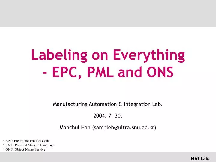 labeling on everything epc pml and ons