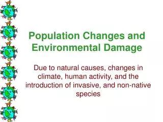 Population Changes and Environmental Damage