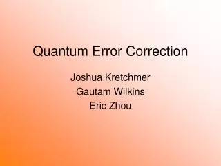 Quantum Error Correction