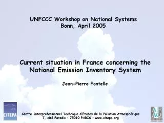 UNFCCC Workshop on National Systems Bonn, April 2005