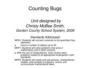 Counting Bugs Unit designed by Christy McBee Smith, Gordon County School System, 2006
