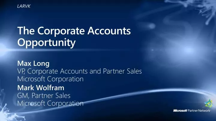 the corporate accounts opportunity